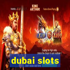 dubai slots