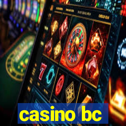 casino bc