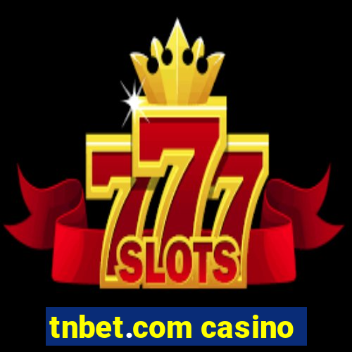 tnbet.com casino