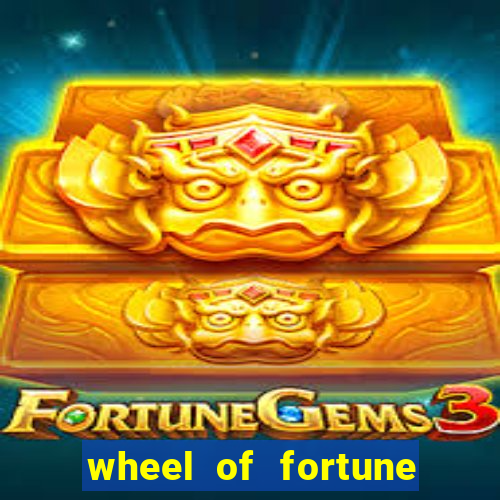 wheel of fortune slot games