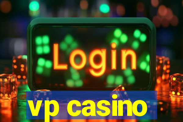 vp casino