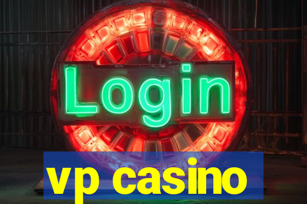 vp casino