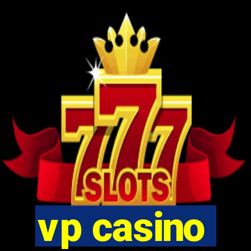 vp casino