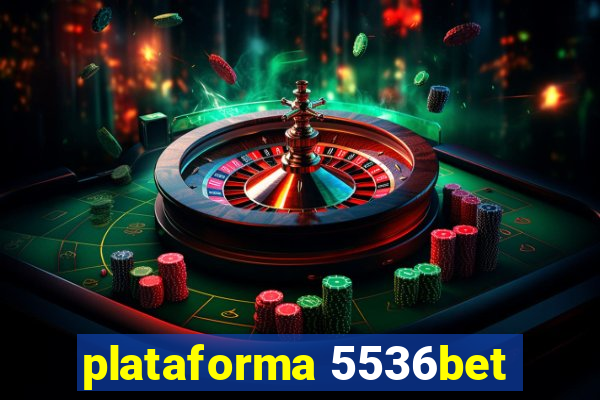 plataforma 5536bet