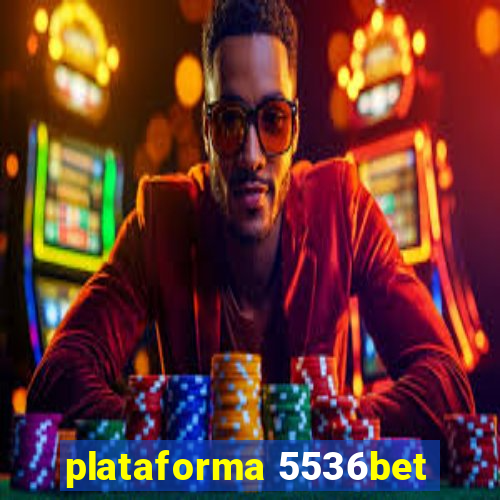 plataforma 5536bet