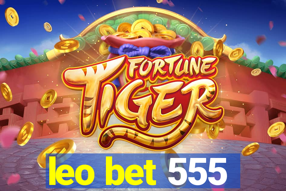 leo bet 555