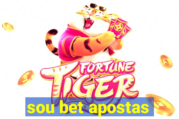 sou bet apostas