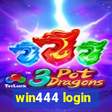 win444 login