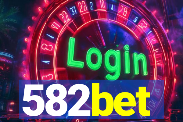 582bet