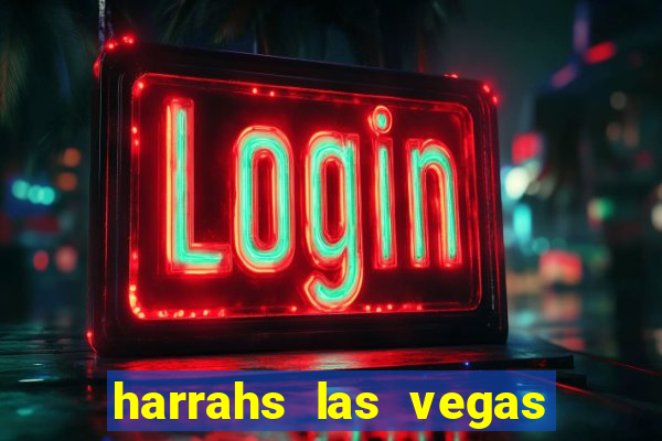 harrahs las vegas hotel & casino