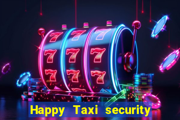 Happy Taxi security password road road 96