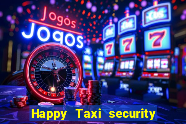 Happy Taxi security password road road 96