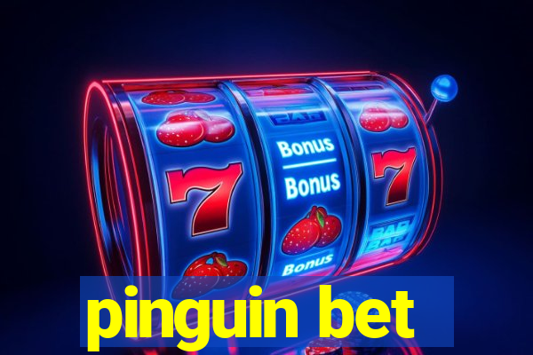 pinguin bet