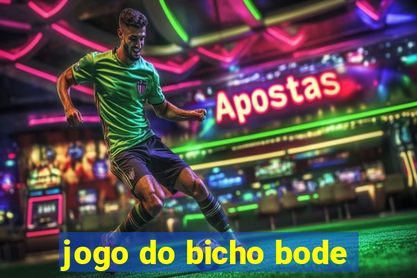 jogo do bicho bode