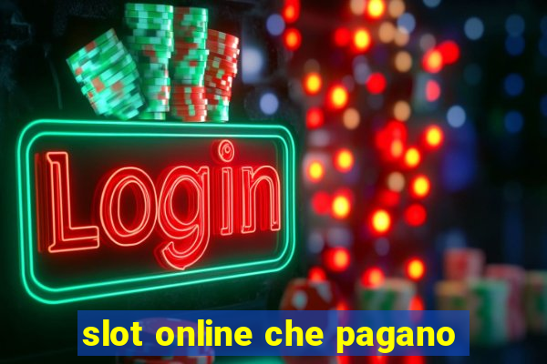 slot online che pagano