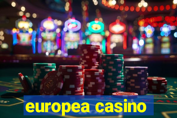 europea casino