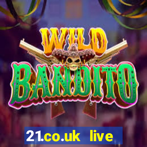 21.co.uk live casino offer