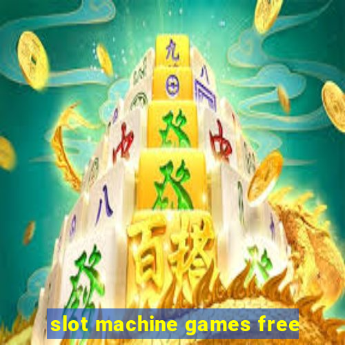 slot machine games free