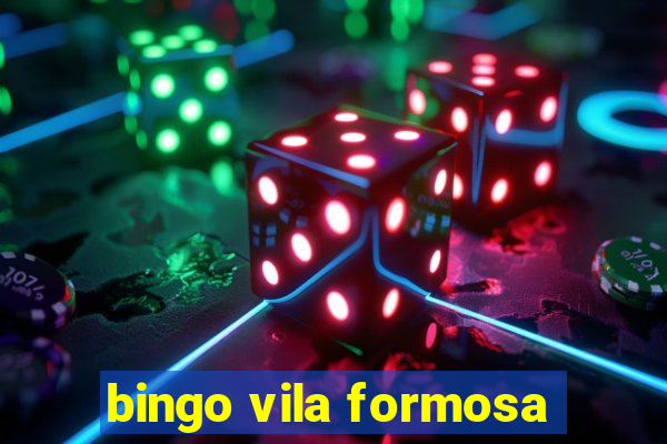 bingo vila formosa