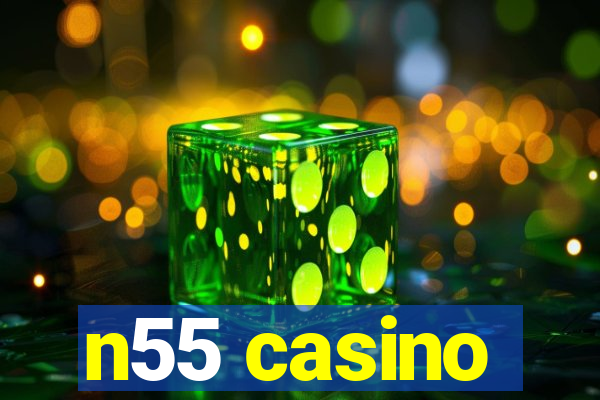 n55 casino