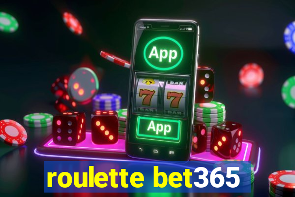 roulette bet365