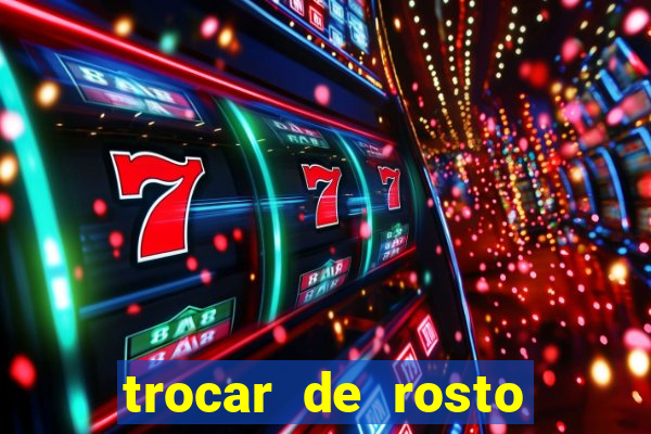 trocar de rosto online trocar rosto de video online