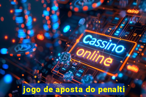 jogo de aposta do penalti