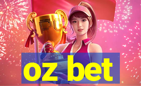 oz bet