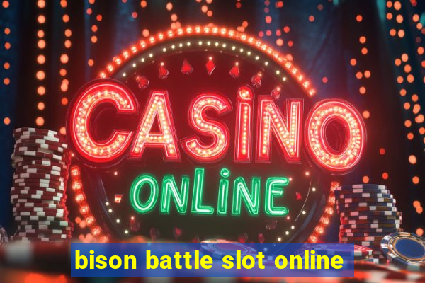 bison battle slot online