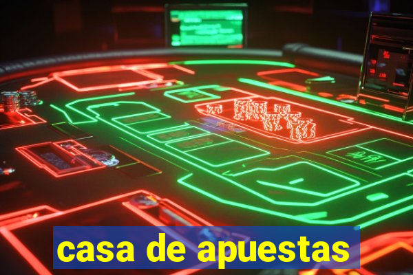 casa de apuestas