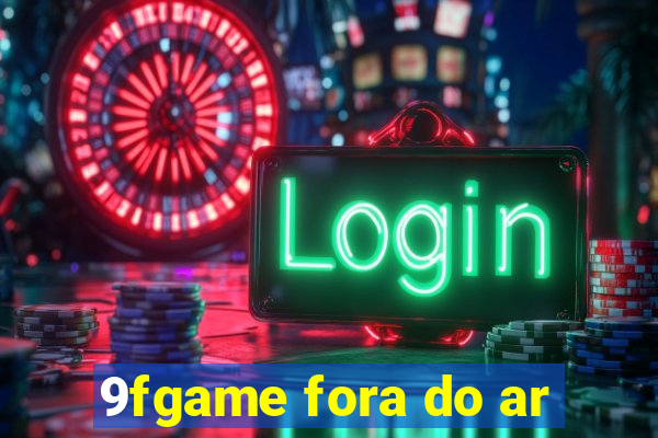 9fgame fora do ar