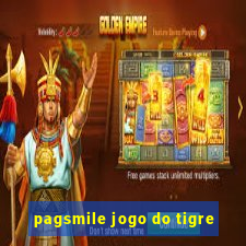 pagsmile jogo do tigre