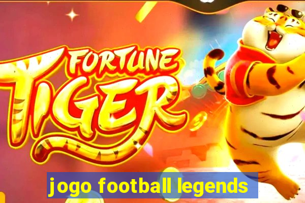 jogo football legends