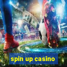 spin up casino