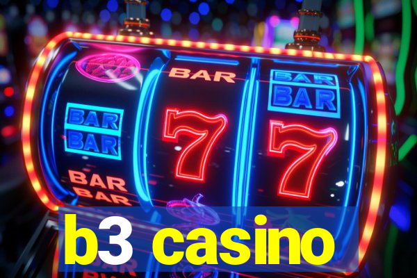 b3 casino