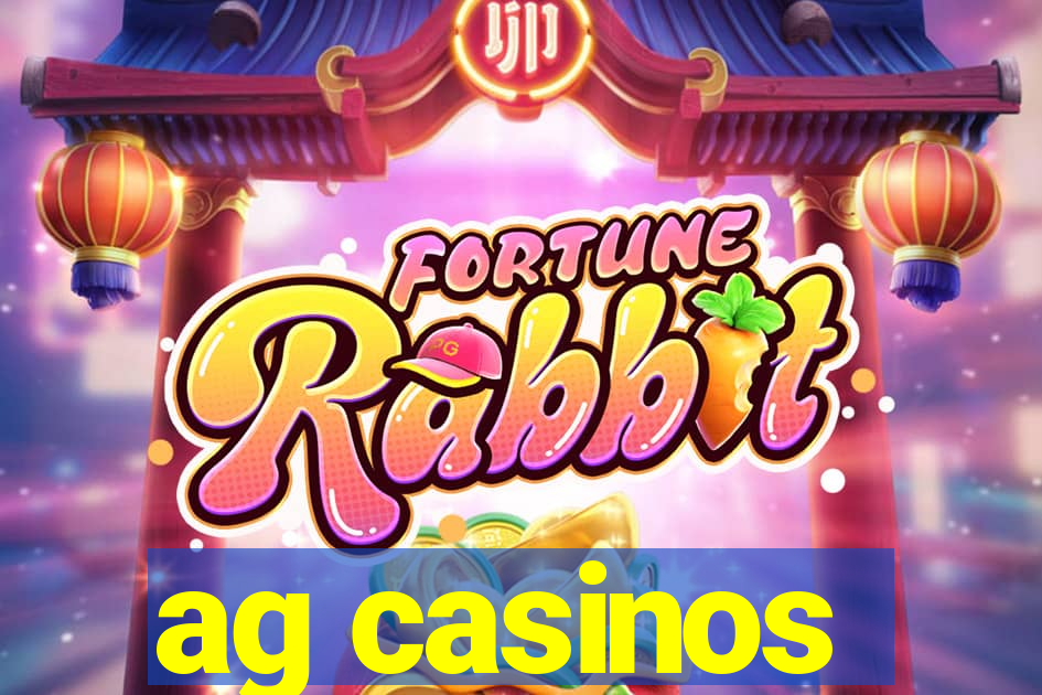 ag casinos