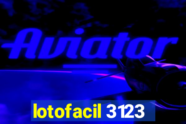 lotofacil 3123