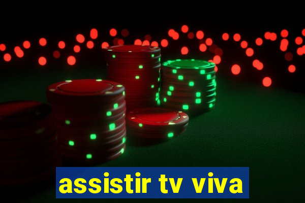 assistir tv viva