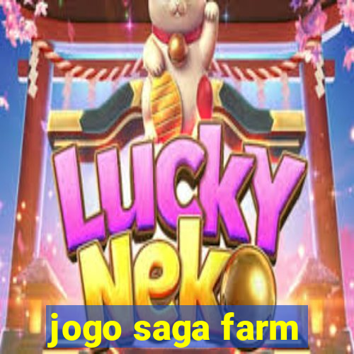 jogo saga farm