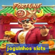 joguinhos slots