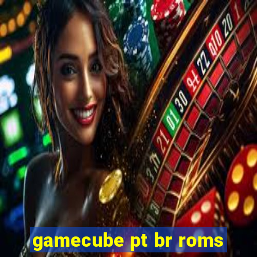 gamecube pt br roms