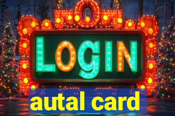 autal card