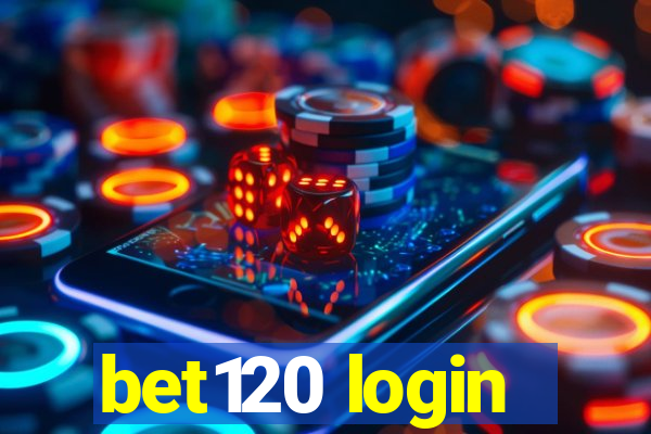 bet120 login