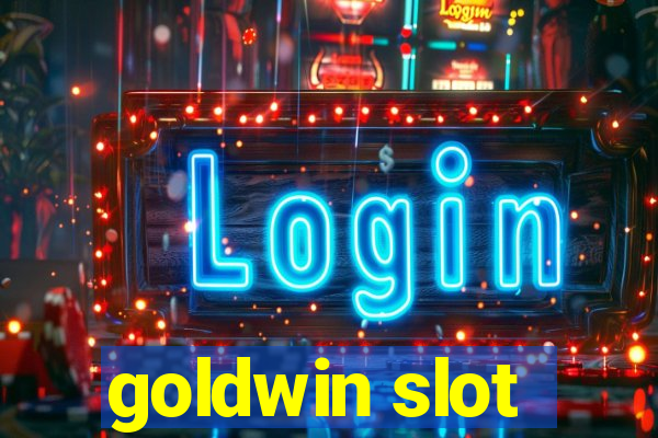 goldwin slot