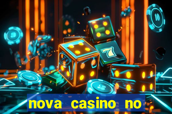 nova casino no deposit bonus