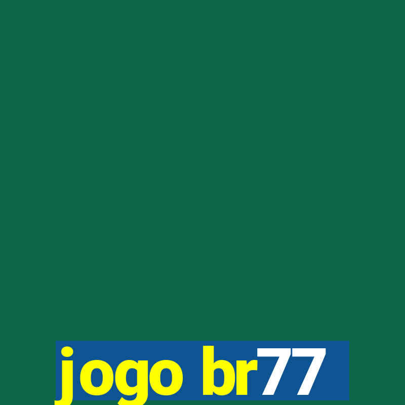 jogo br77