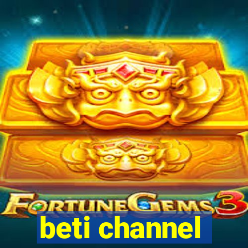 beti channel