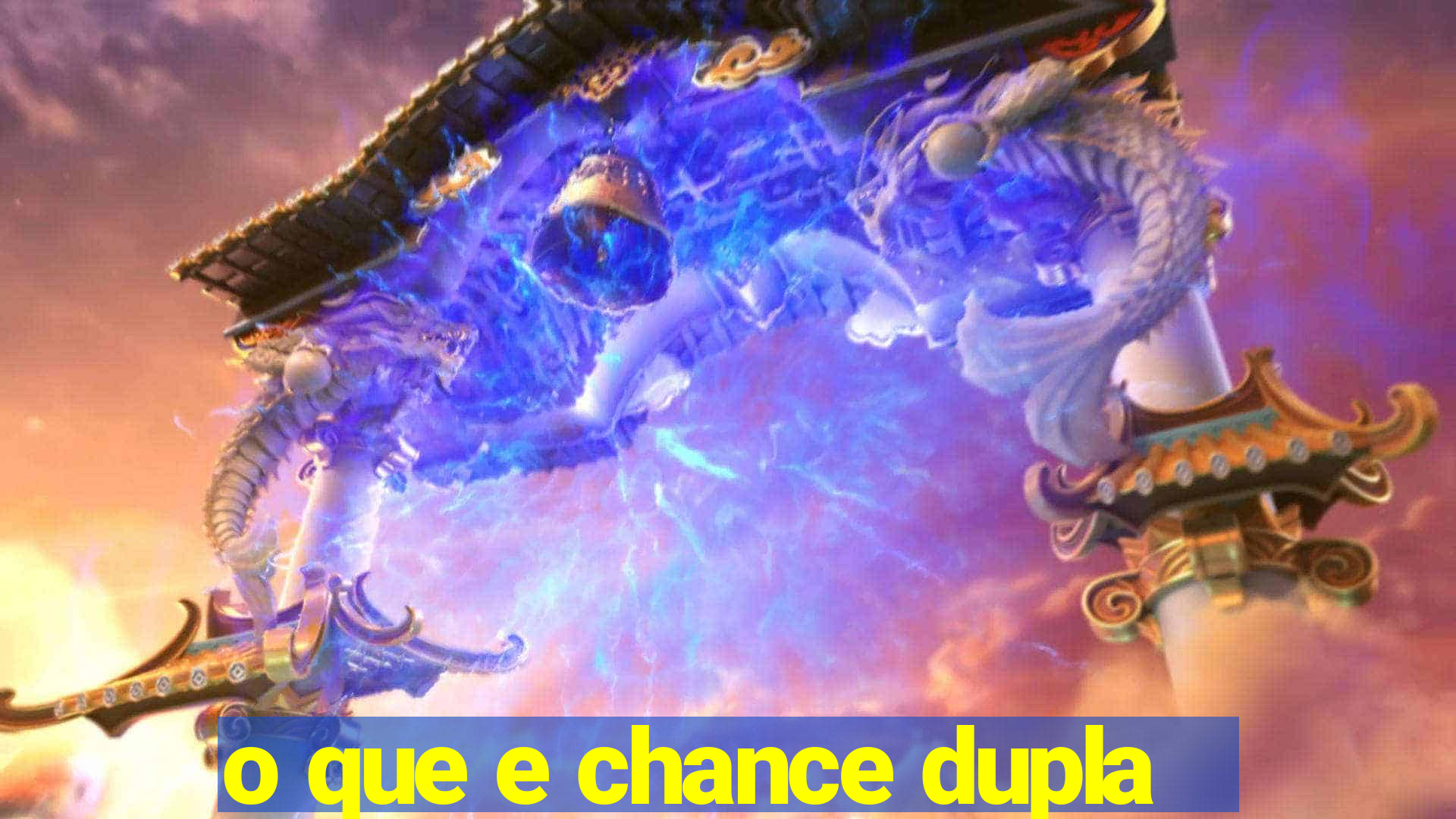 o que e chance dupla