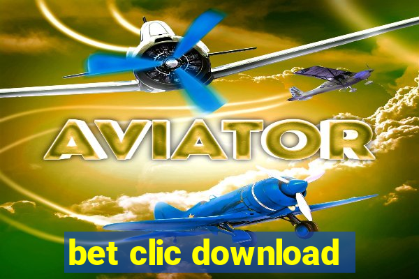 bet clic download