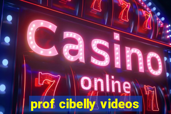 prof cibelly videos